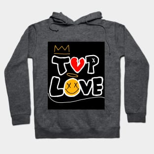 T O P  L O V E Hoodie